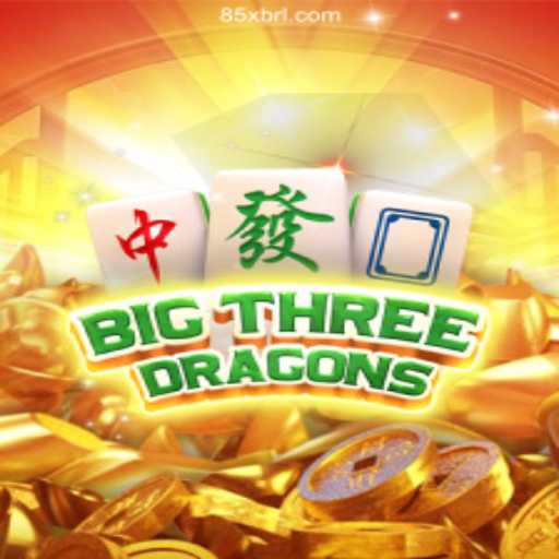 Discover the Thrill of BigThreeDragons on 85X⭐️ - A Melhor Plataforma de Apostas no Brasil